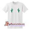 Cactus Boobs T Shirt