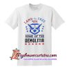 Demolition Ranch 4th Of July T Shirt