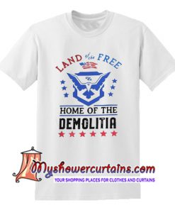 Demolition Ranch 4th Of July T Shirt