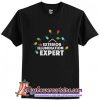 Exterior Illumination Expert T-Shirt