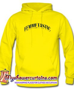 Femmetastic Hoodie (AT)