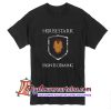 House Stark Iron Is Coming T Shirt