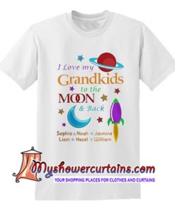 I love My Grandkids To The Moon T Shirt