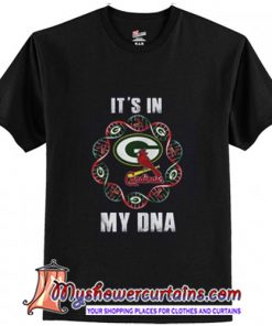 It's in my DNA T-Shirt