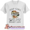 Jeep girl classy sassy and a bit smart assy T-Shirt