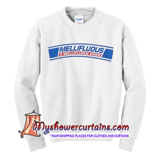 Mellifluous Voice Sweatshirt