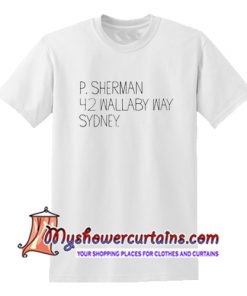P Sherman 42 Wallaby Way Sidney T Shirt