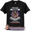 Proud veteran who would do it all over again T-Shirt