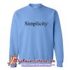 Simplicity Sweatshirt