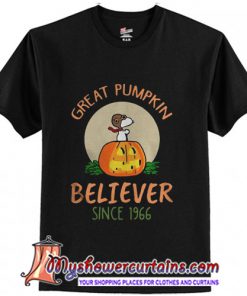 Snoopy great pumpkin believer since 1966 T-Shirt