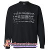 i will not smoke weed in class sweatshirt