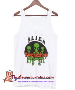 Alien Twerkshop Tanktop