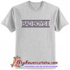 Bad boys ll T-Shirt