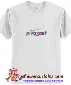 Nice Pleasant T-Shirt