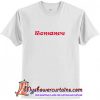 Romance T-Shirt