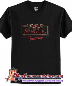 Summer Hell Vacancy T-Shirt