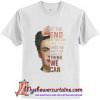 Hot Frida Kahlo at the end of the day we can endure much more T-Shirt