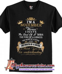 I'm a november woman I have the soul of a witch T-Shirt