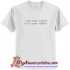 Last Name Always First Name Hungry T-Shirt