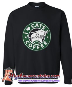 I love cats and coffee Sweatshirt