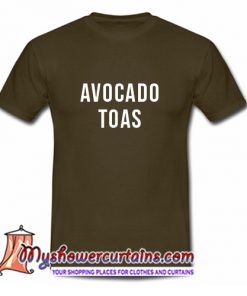 Avocado Toas T Shirt (AT)