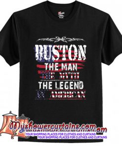 BUSTON MAN MYTH LEGEND AMERICAN T Shirt (AT)