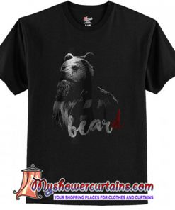 Bear With BearD T Shirt (AT)