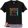 Flossin' like a boss on my 100th day of school T Shirt (AT)
