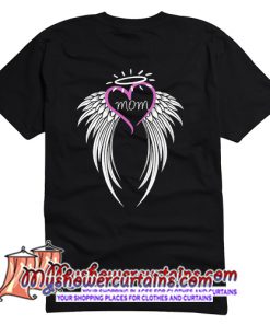 Honoring Mom Guardian Angel Tee T Shirt (AT)