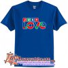 Just Love T Shirt (AT)