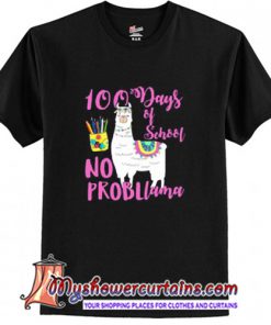 NO PROBLLAMA 100 DAYS SCHOOL LLAMA TEACHERS T Shirt (AT)