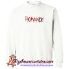 Romance Sweatshirt (AT)