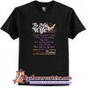 To my wife I know the distance is hard but my day starts and ends with you T Shirt (AT)