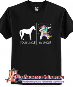 Your Uncle My Uncle Unicorn T-Shirt (AT)