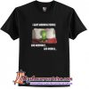 Grinch I Hate Morning People Trending t-shirt (AT)