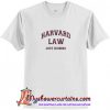 Harvard Law Just Kidding T Shirt (AT)