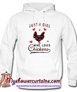 Just a girl who loves chickens Hoodie (AT)