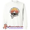 Keep The Great Outdoors Great Sweatshirt (AT)