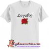 Loyalty Rose T-Shirt (AT)