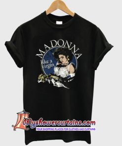 Madonna Like A Virgin T Shirt (AT)