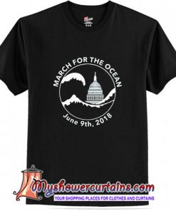 March for the Ocean T-shirt (AT)