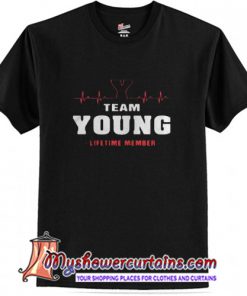 Team Young Lifetime Member Trending T-Shirt (AT)