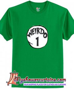 WEIRDO 1 T Shirt (AT)