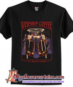 Worship Coffee T-Shirt (AT)
