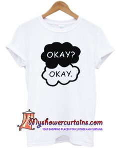 okay t-shirt (AT)