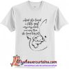 Elephant and she loved a little girl very very much even more than she loved herself T shirt (AT)