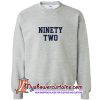 Ninety two Sweatshirt (AT)