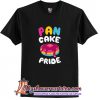 Pan Cake Pride T-Shirt (AT)