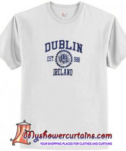 Dublin Ireland T Shirt (AT)