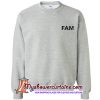 Fam Sweatshirt (AT)